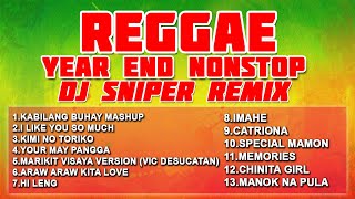 NONSTOP REGGAE YEAR END REMIX | DJ SNIPER
