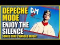 Songs That Changed Music: Depeche Mode - Enjoy The Silence