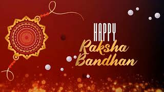 Raksha Bandhan status 2022 | RakshaBandhan status | Happy raksha Bandhan status video | Rakhi status