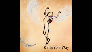 NATYVA - Outta Your Way