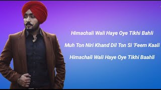 HIMACHAL WALI (Lyrics Video) Manavgeet Gill | Hakeem | Latest Punjabi Song 2020 | Tiktok Viral Songs