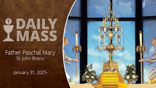 Catholic Daily Mass - Daily TV Mass - January 31, 2025