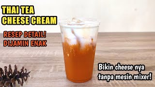 How to make cream cheese without a mixer! The most delicious Thai tea cheese recipe | selling ideas