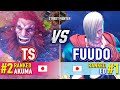 SF6 🔥 TS (#2 Ranked Akuma) vs FUUDO (#1 Ranked Ed) 🔥 Street Fighter 6 High Level Gameplay