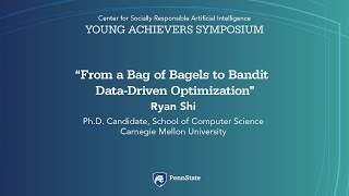 From a Bag of Bagels to Bandit Data-Driven Optimization - Ryan Shi