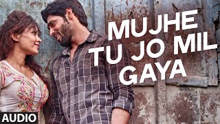 Mujhe Tu Jo Mila Full Song (Audio) | Khel To Abb Shuru Hoga | T-Series