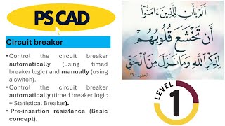 Design Circuit Breaker using PSCAD