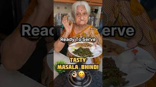 मज़ेदार MASALA BHINDI with दादी 😋👌🏼|| Tasty Easy Bhindi Recipe||Dadi Ki Rasoi #shorts #indianfood