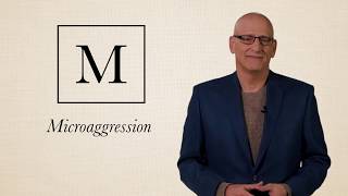 Leftese Dictionary: M is for Microaggression