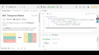 Solving LeetCode Problem | 867: Transpose Matrix using Java