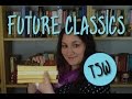 T5W | Future Classics