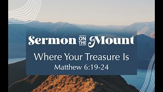 Where Your Treasure Is