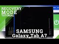 Recovery Mode in SAMSUNG Galaxy Tab A7 – How to Use Recovery Features