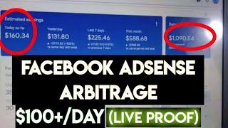 How To Make $50/Day With Facebook Adsense Arbitrage. (LIVE PROOF).