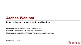 Arches Webinar: Internationalization and Localization