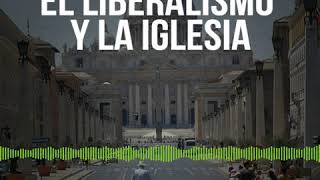 El liberalismo en la Iglesia