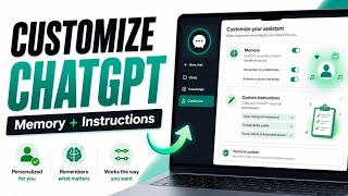 ChatGPT Personalization Masterclass: How to Use Memory & Custom Instructions