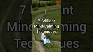 Mindfulness - 7 Brilliant Ways To Calm Your Mind #shorts