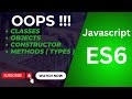 Master JavaScript ES6 Classes, Objects, Constructors & Methods | Class vs Instance Methods Explained