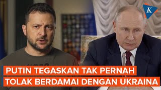 Putin Tegaskan Tak Pernah Tolak Pembicaraan Damai dengan Ukraina