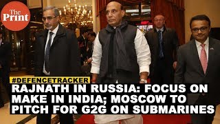 Rajnath in Russia: Focus on Make in India; Moscow to pitch for G2G on submarines