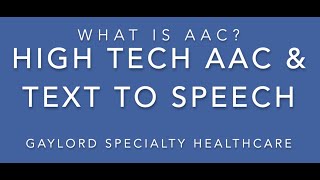 What is AAC? High Tech & Text to Speech