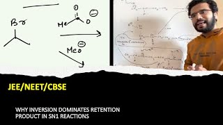 Why Inversion product dominates over Retention in SN1 - JEE/NEET