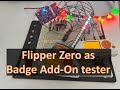 Flipper Zero: Badge Add-On Tester