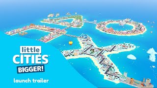 Little Cities: Bigger! | Launch Trailer | PS VR2