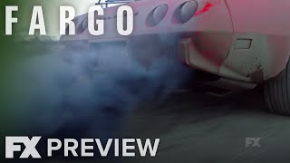 Fargo | Installment 3: Exhausted Promo | FX
