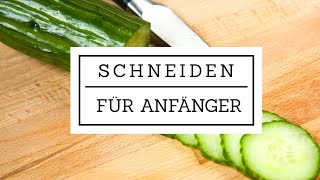 Schneiden für Anfänger | Wie schneide ich richtig | Schneide Tipps | Schneiden wie die Profis