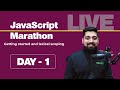 Javascript Marathon - Day 1 | Introduction and lexical structure