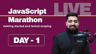 Javascript Marathon - Day 1 | Introduction and lexical structure