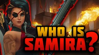 Who is Samira? - Lore Explained