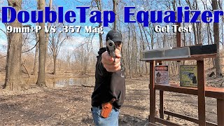 💪🏻9mm+P VS .357 Magnum - DoubleTap Equalizer - Ballistic Gel Test