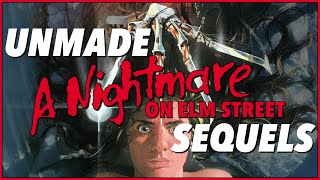 A History of Unmade NIGHTMARE ON ELM STREET Sequels