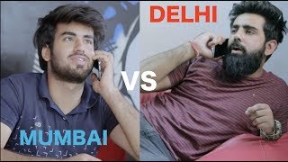 EVERY DELHI-MUMBAI CONVERSATION | Hasley India