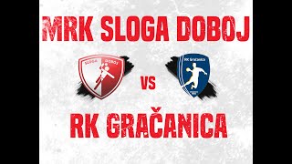 MRK Sloga Doboj vs RK Gračanica | 13. kolo BHT PLBiH