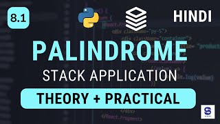 Palindrome Application with Stack ADT + Python Practical Implementation | CS TechTube