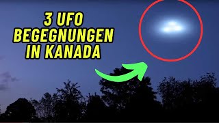 3 Schockierende UFO-Begegnungen in Kanada, die Sie Sprachlos Machen!