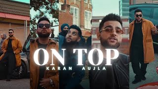 On top 🔥 | karan aujla new song (official video) whatsapp status | new punjabi song 2022 #karanaujla