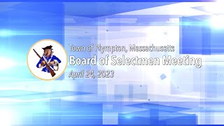 Plympton Board of Selectmen 4/24/2023