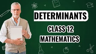 determinants class 12| determinants notes for class 12
