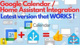 Integrating Google Calendar with Home Assistant: A Comprehensive Guide