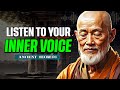 The Mind-blowing Zen Secret to Following Your INNER VOICE | Buddhism