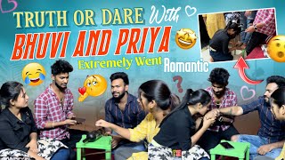 Truth Or Dare With Bhuvi And Priya Extremely Went Romant!c  || Bhuvaneswar Macha
