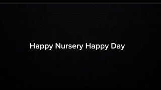 Happy Nursery Happy Day - Black screen with Lyrics - Sing in the dark for kids version