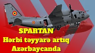 🟥 C-27 Spartan artıq Azərbaycanda