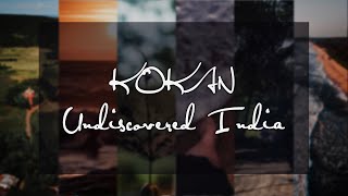 Kokan - Undiscovered India | 4K | Drone Film (2020)