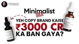 How did Minimalist, a 'Copy Brand,' achieve a ₹3,000 Crore Acquisition by HUL?